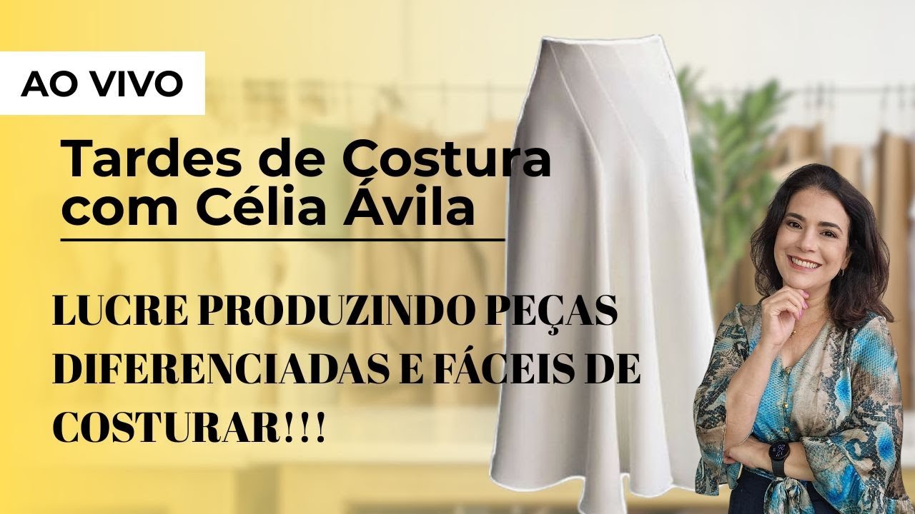 Costure Essa Saia com Modelagem Diferenciada e Aumente Suas Vendas! com Célia Ávila ( saia Mirtes )