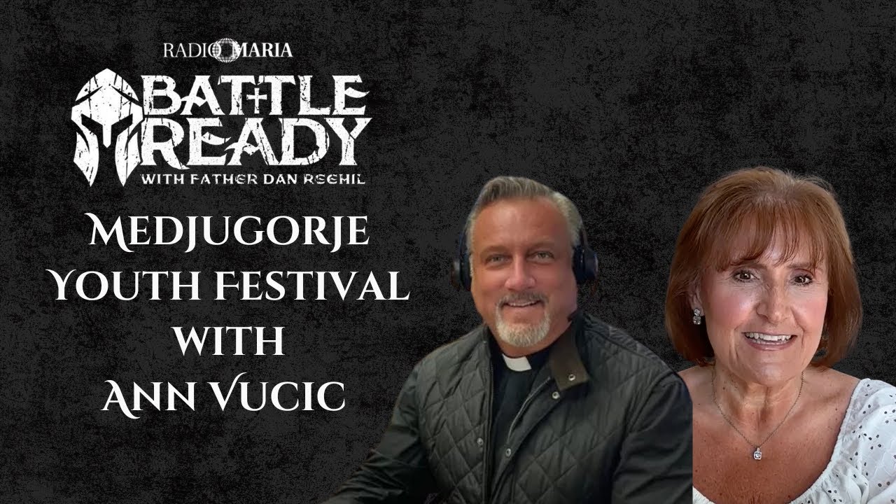Medjugorje Youth Fest with Ann Vucic