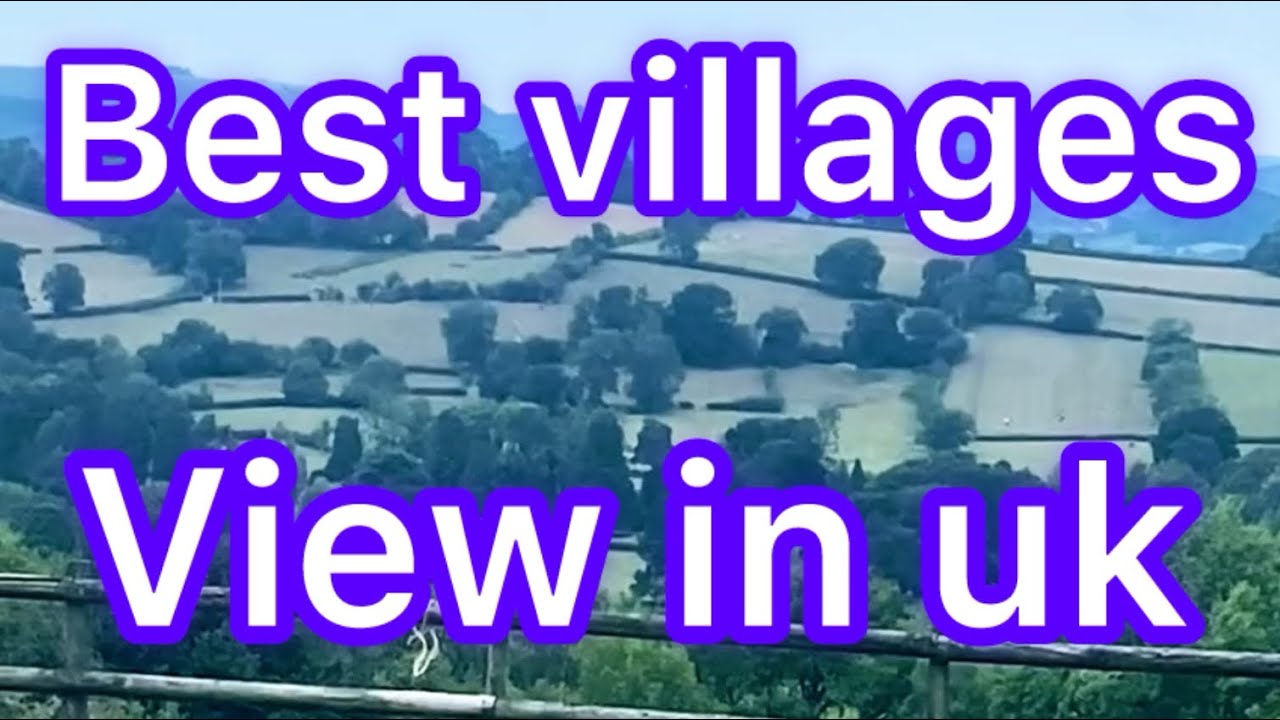 Best villages view in uk#bestscenery #youtube #youtubevideo 