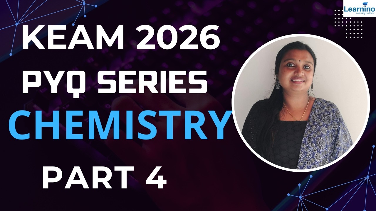 KEAM CHEMISTRY PYQs Part 4
