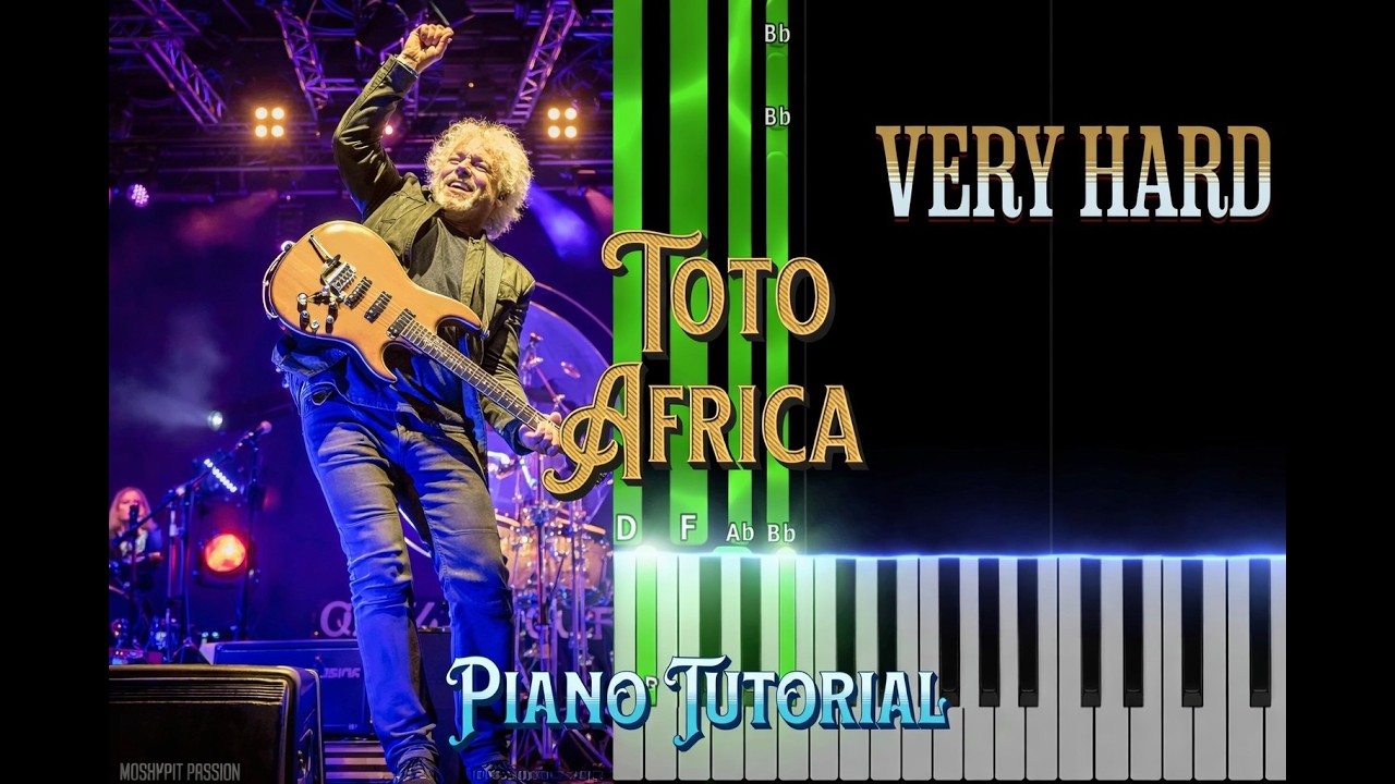 Africa  Toto Very Hard Piano Tutorial
