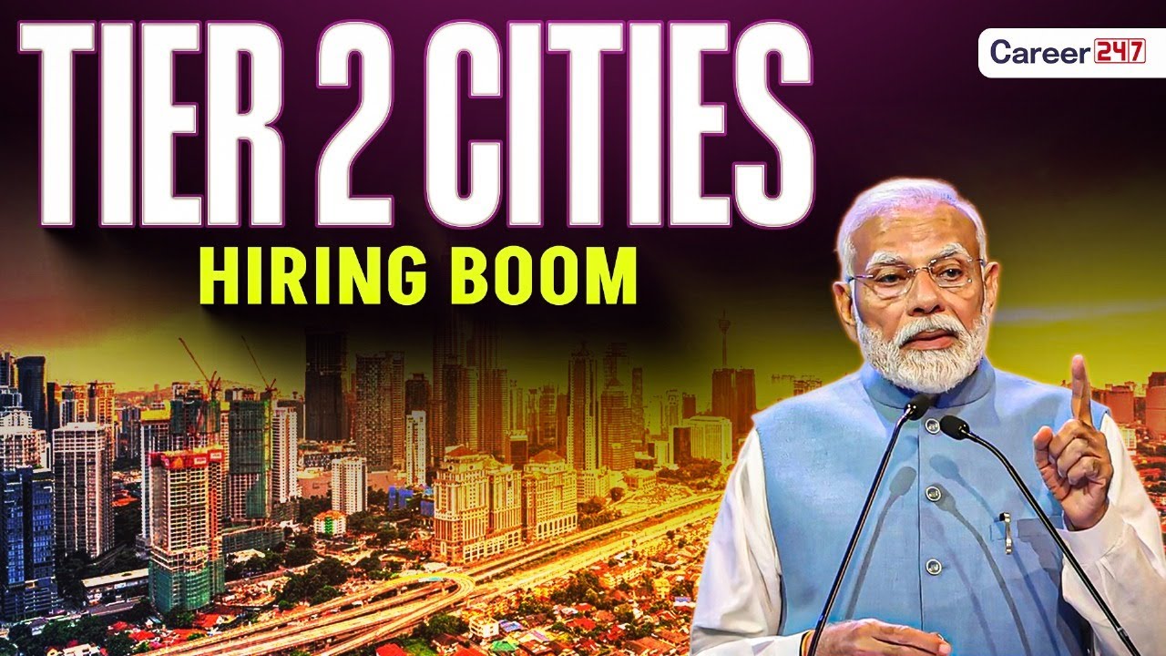 Why Tier 2 Cities Are the NEW Job Hotspots | Job Growth & Opportunities in India