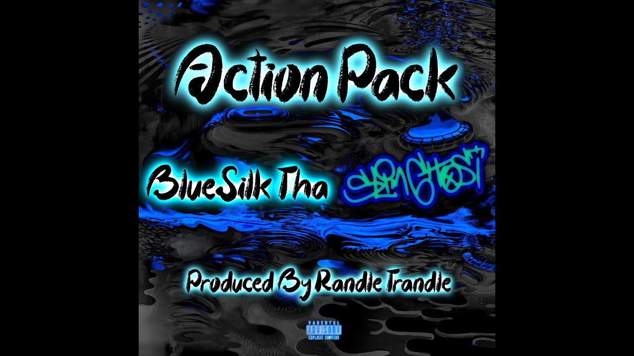 BlueSilk - Action Packed [Produced by @Randletrandle ]
