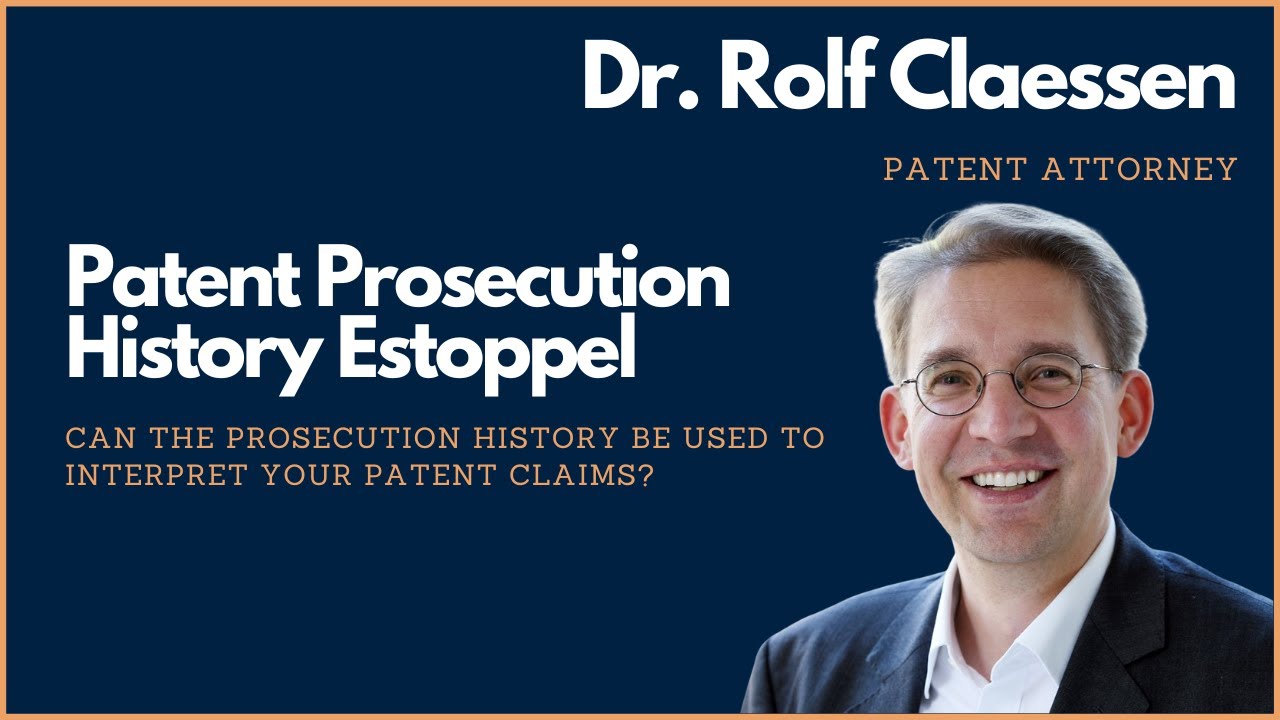 Patent Prosecution History Estoppel