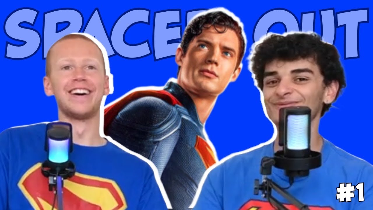 Superman has arrived! | Spaced Out EP. 1