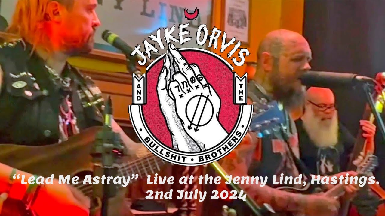 Jayke Orvis & The Bullshit Brothers - 
