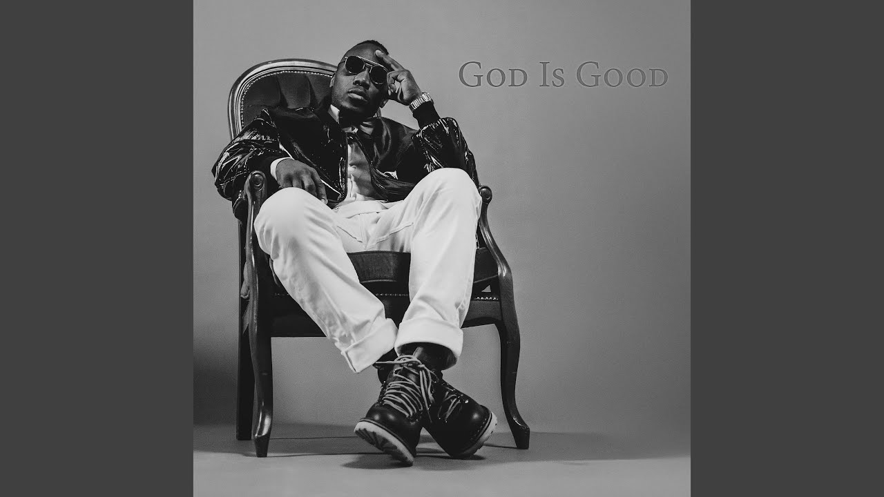 God Is Good