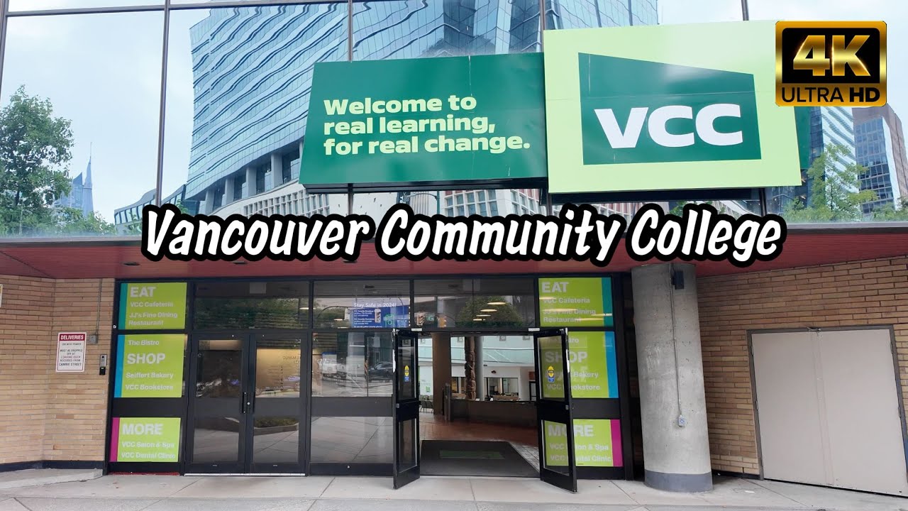 [4K] VCC｜Exploring Vancouver Community College, BC – A Look at Campus Life and Education｜温哥华社区学院