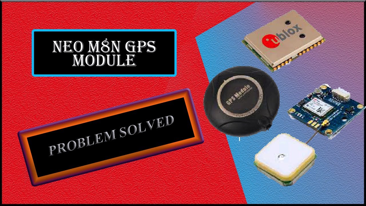 Getting Started with GPS modules(NEO M8N) Techno Fetch
