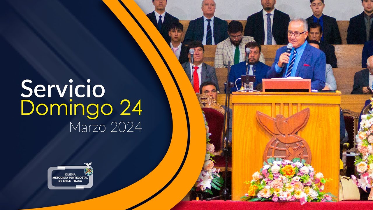 Servicio General IMPCH Talca 🔴 | Domingo 24 de marzo