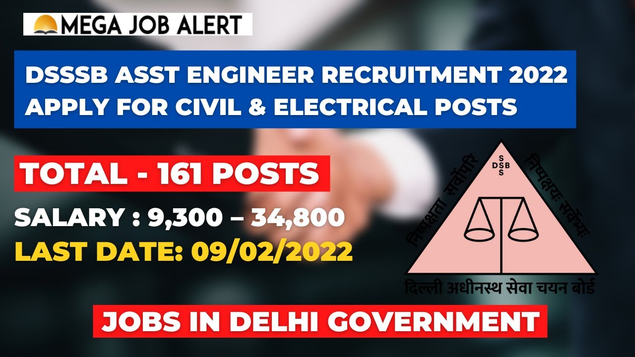 DSSSB AE Recruitment 2022 Apply Now For 161 AE Civil & Electrical Posts | DSSSB Vacancy 2022