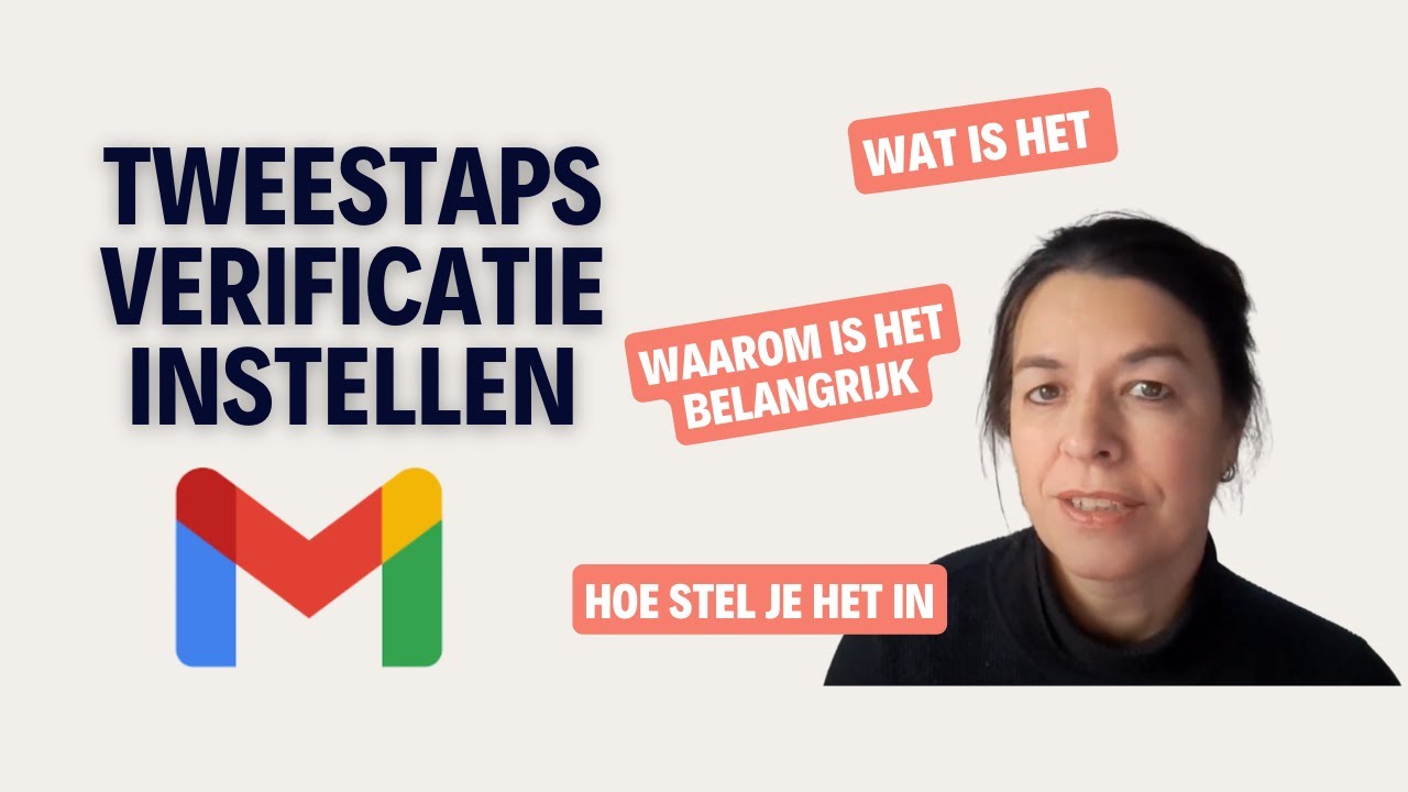 Tweestapsverificatie Gmail instellen op je telefoon
