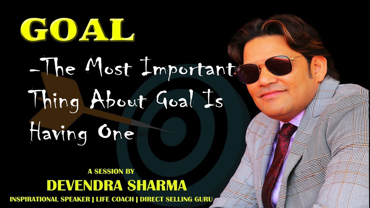 Goal Setting || By Devendra Sharma