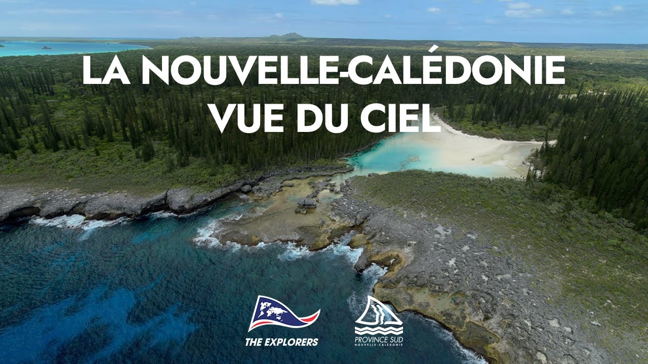 The Explorers : la Nouvelle-Calédonie vue du ciel ☀️ !