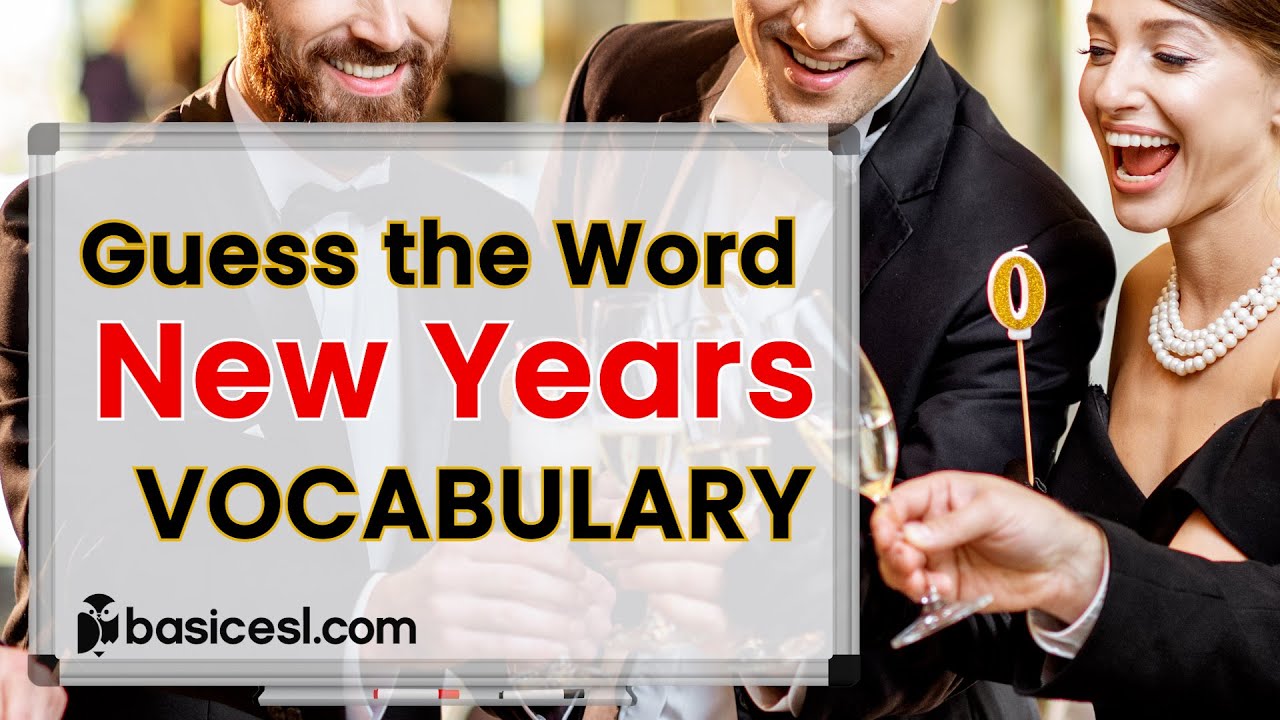 ESL | New Years Eve Guessing Game | New Years Words | English Pronunciation | Guess them all!