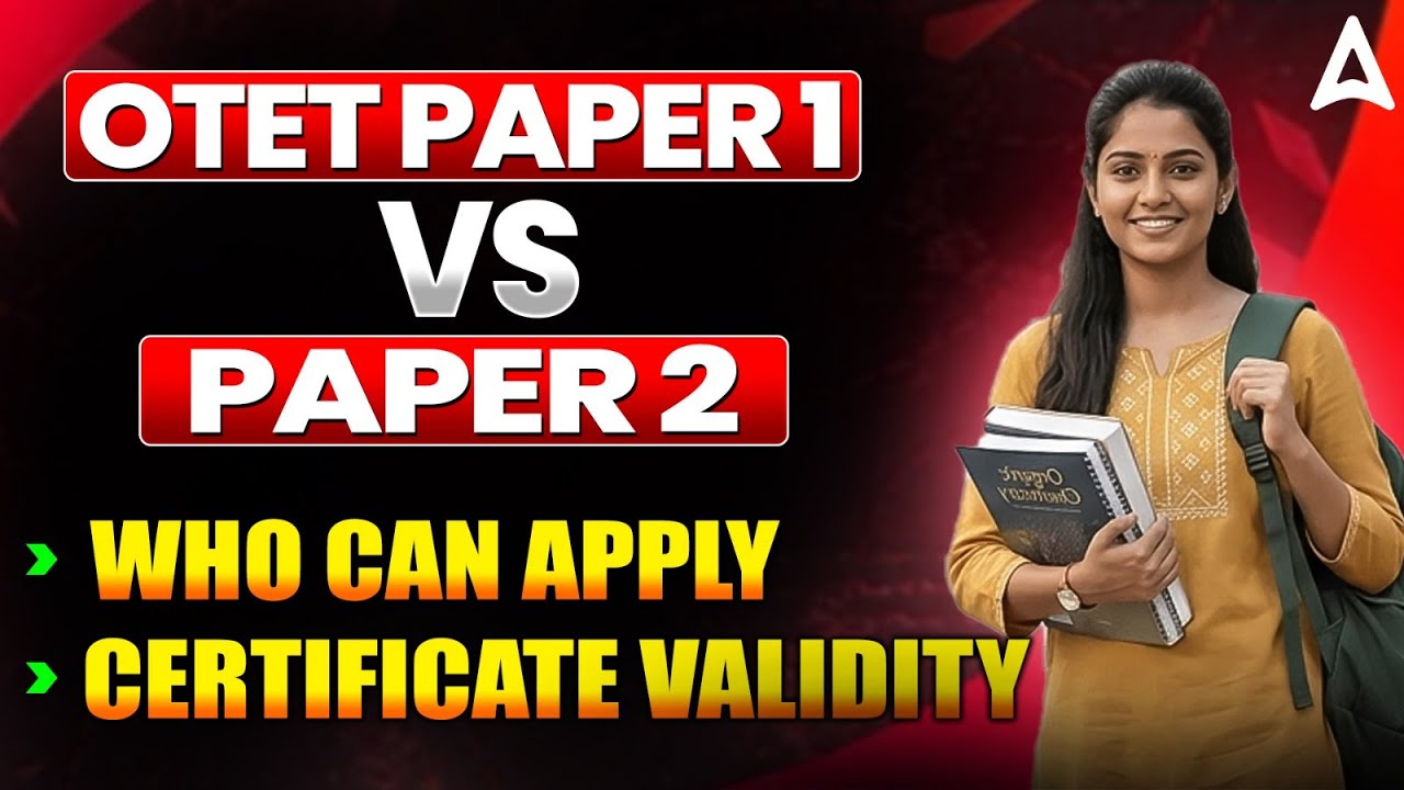 OTET Apply Online 2026 | OTET Paper 1 vs Paper 2 : Who Can Apply ?