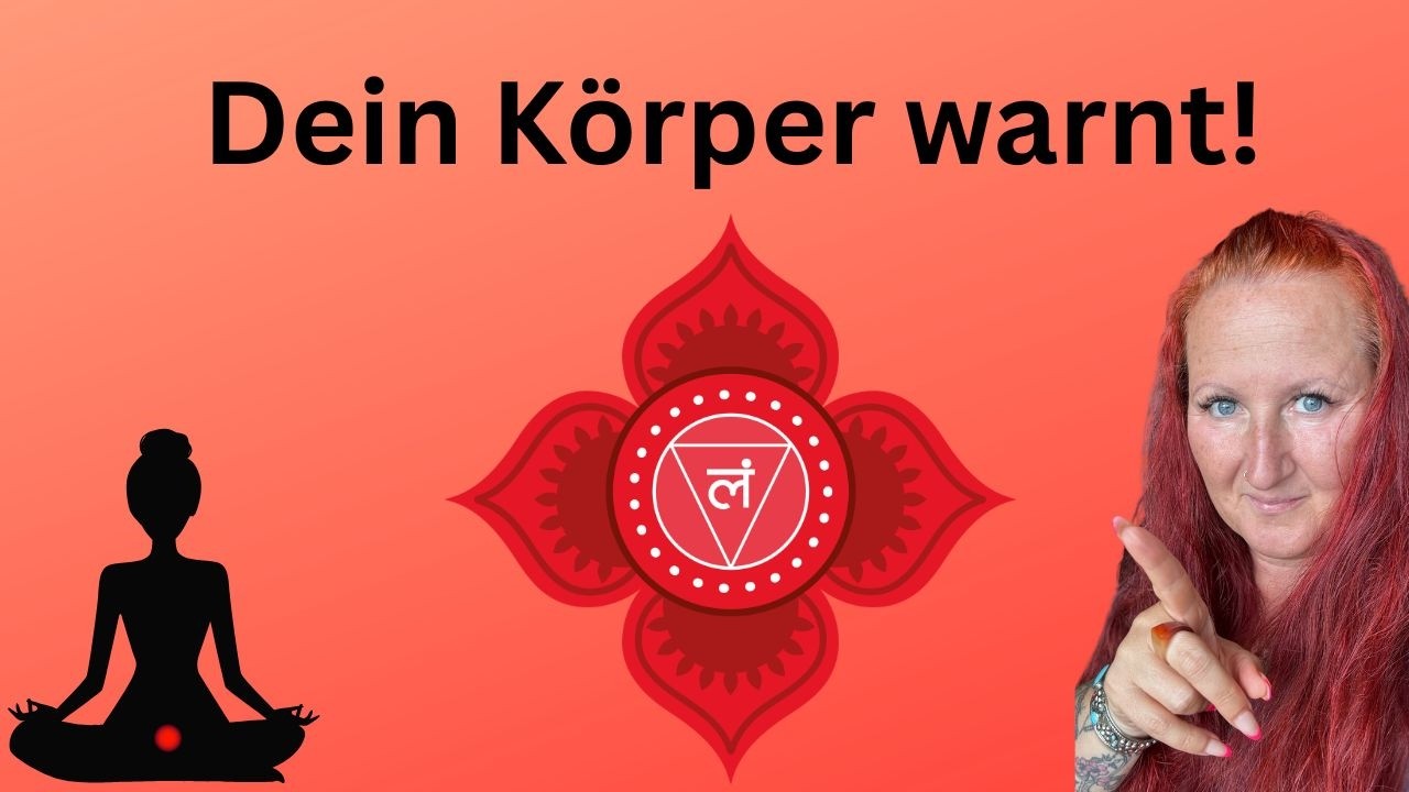 Wenn das Wurzelchakra blockiert ist. Krankheiten & Chancen 1/7