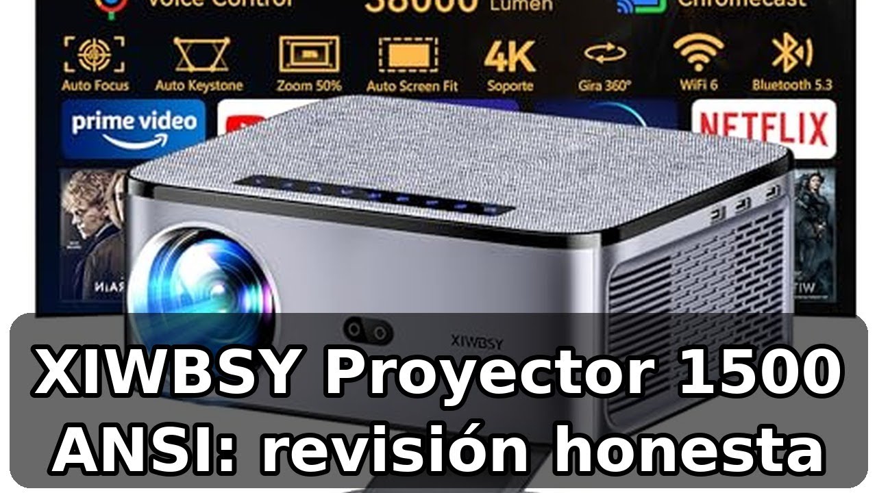 Review completa del Proyector XIWBSY: 1500 ANSI, Google TV y giro 360°