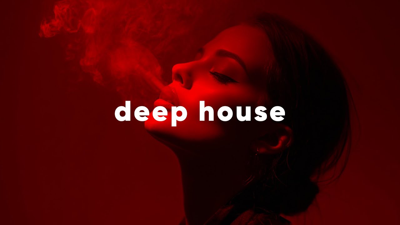 Best of Deep House [2026] | Chill Mix & Deep Feelings  / Deep Smoke Pt.17