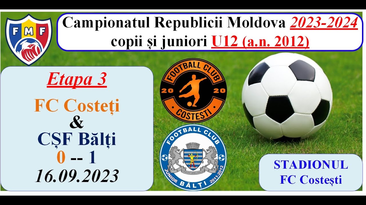 03_FC Costesti-( 0 ) --  CSF_Balti_a.n.2012-( 1 )__16.09.2023_1