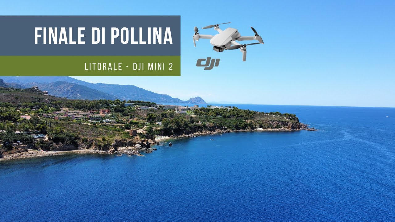 Finale di Pollina - Litorale DJI Mini 2