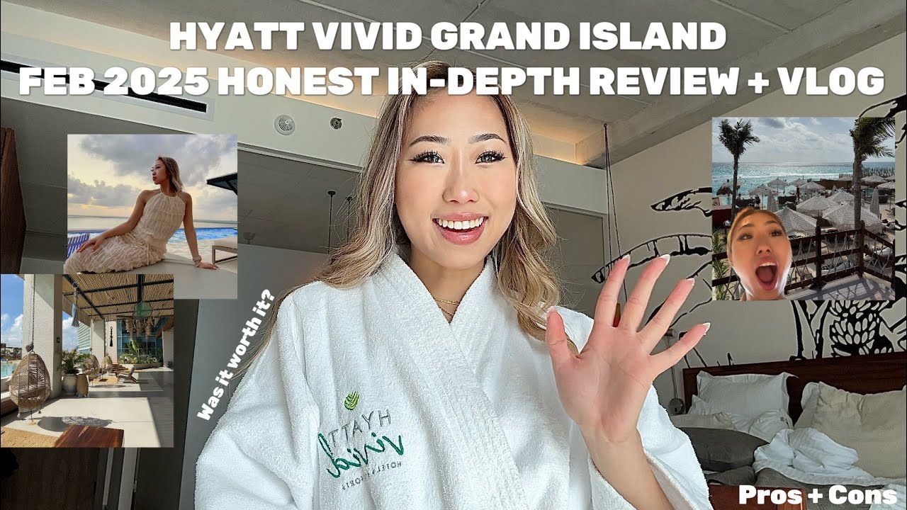 HYATT VIVID GRAND ISLAND HONEST IN-DEPTH REVIEW/TOUR + TIPS FOR THE BEST STAY - FEB 2025