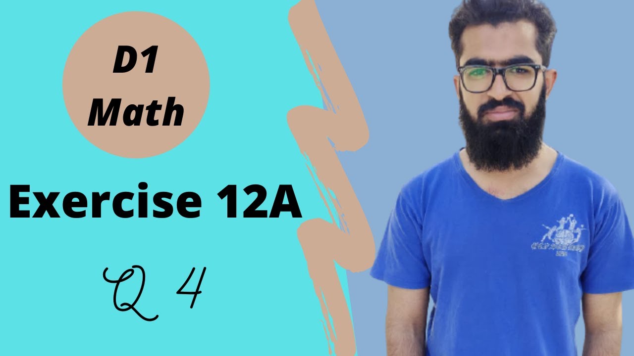 d1 ex 12a q4  | d1 maths solution  | d1 ex 12a | d1 exercise 12a question 4 | d1 ch 12 | e tutor
