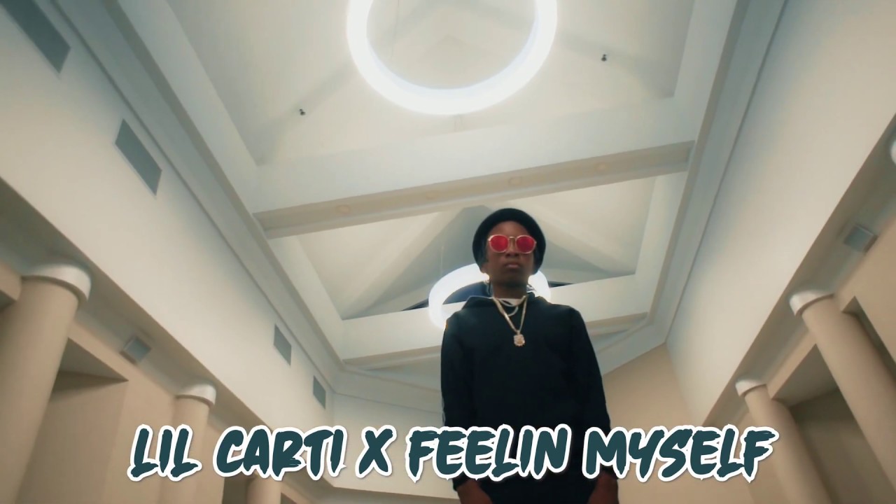Lil Carti “Feelin myself