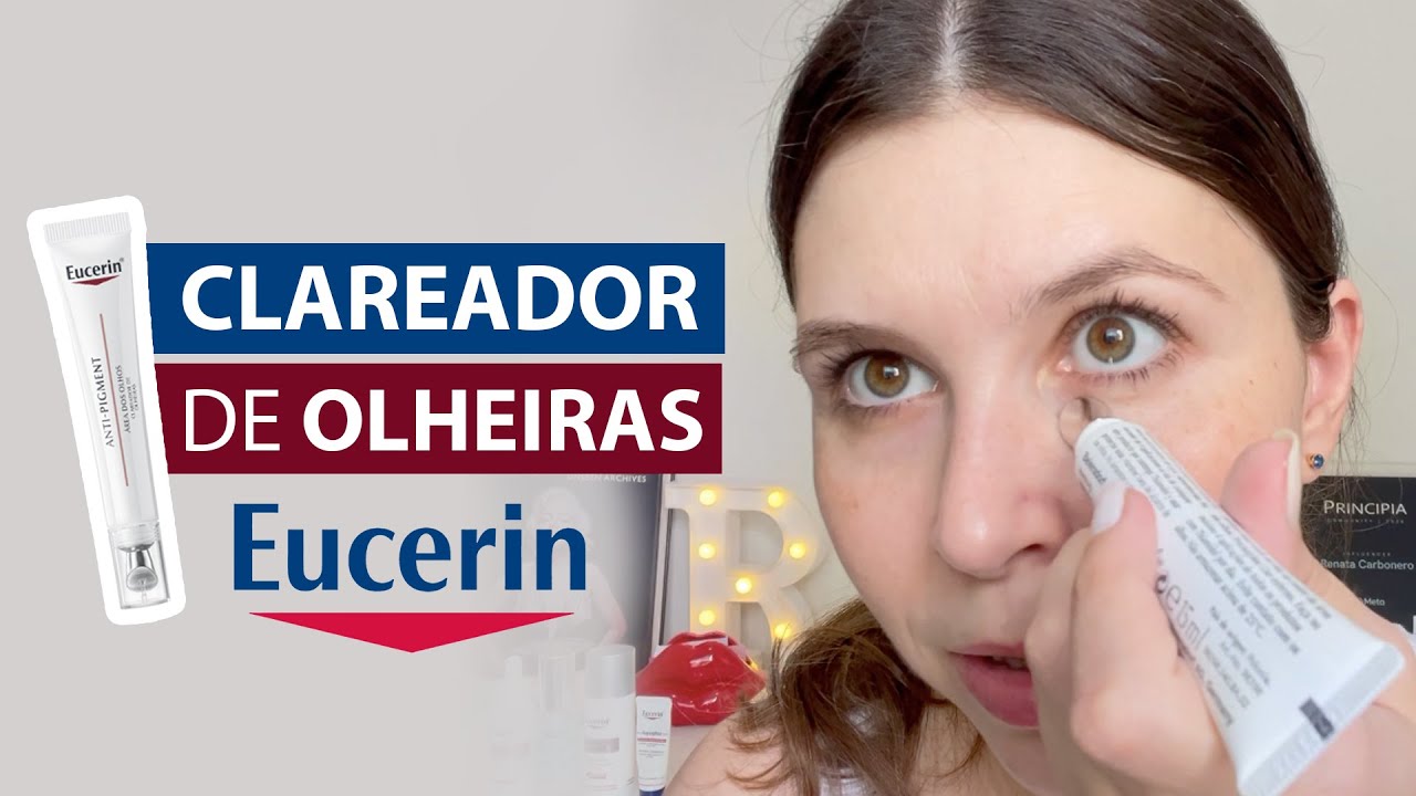Primeiras Impressões: Creme clareador de olheiras Eucerin Anti-pigment