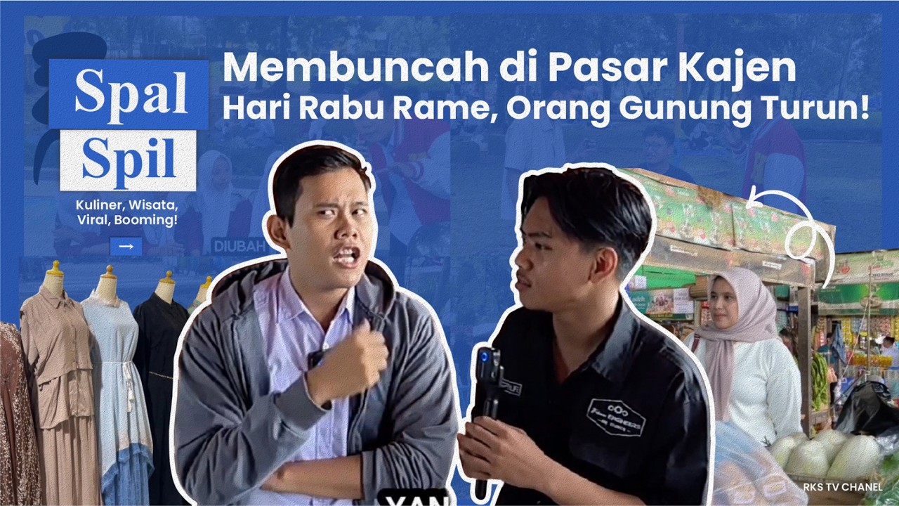 Cari Apa saja Ada di Pasar Kajen! Hari Rabu Rame Orang Gunung Turun