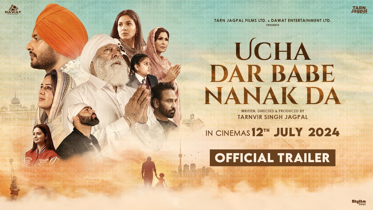 Ucha Dar Babe Nanak Da(official Trailer)Dev Kharoud |Monica Gill| Tarnvir Jagpal | New Punjabi Film