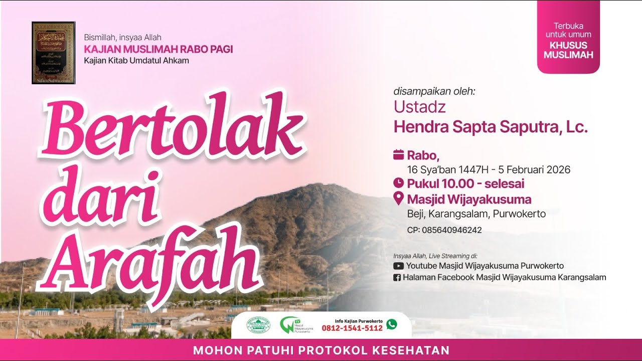 (LIVE) Bertolak dari Arafah - Ustadz Hendra Sapta Saputra