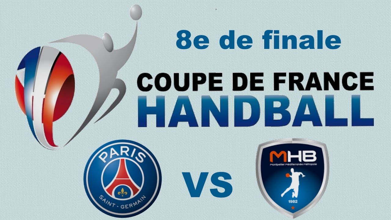 Paris-SG Montpellier VS Handball Coupe de France 2016 2017 8e de finale -