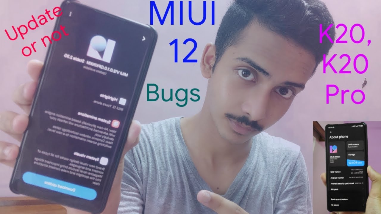 MIUI 12 Update Issues, Minor Bugs | Redmi K20, K20 Pro | MIUI Global 12.0.1 Stable.