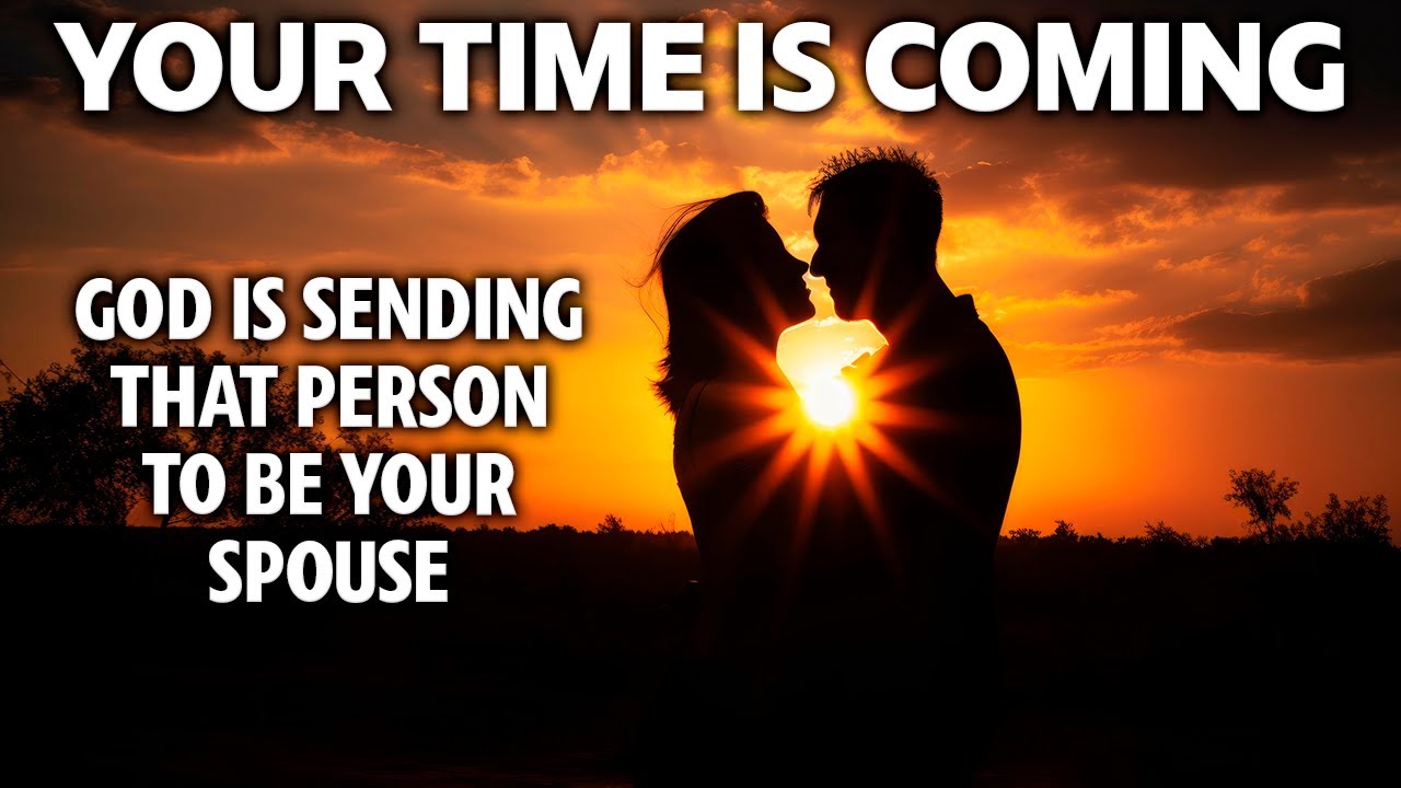 Your Prayers Answered: Your Perfect Partner is on the Way – Wedding Bells Are Near!