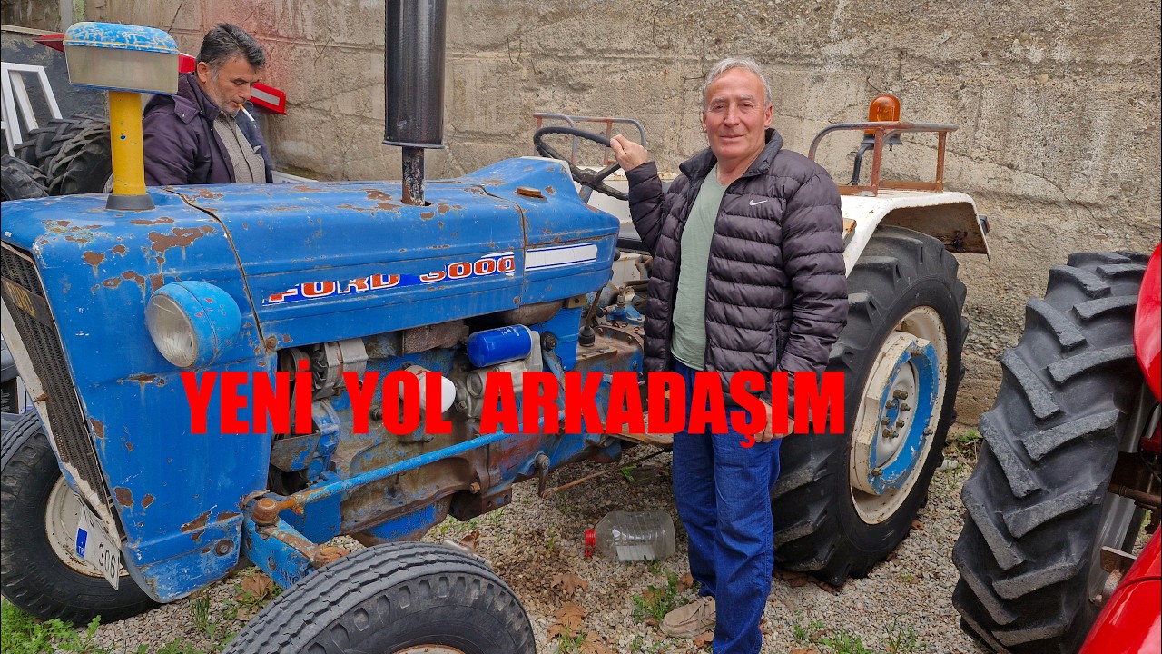 YENİ TRAKT&Ouml;R ALMAYA &Ccedil;ALIŞIYORUZ YAŞI YAŞIMA BENİM GİBİ YAŞLI MAVİ BONCUK FORT