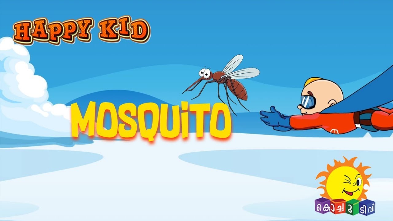 Happy Kid | Mosquito | Episode 29 | Kochu TV | Malayalam