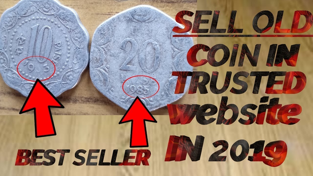 SELL OLD COINS IN HIGH PRICE 2019
