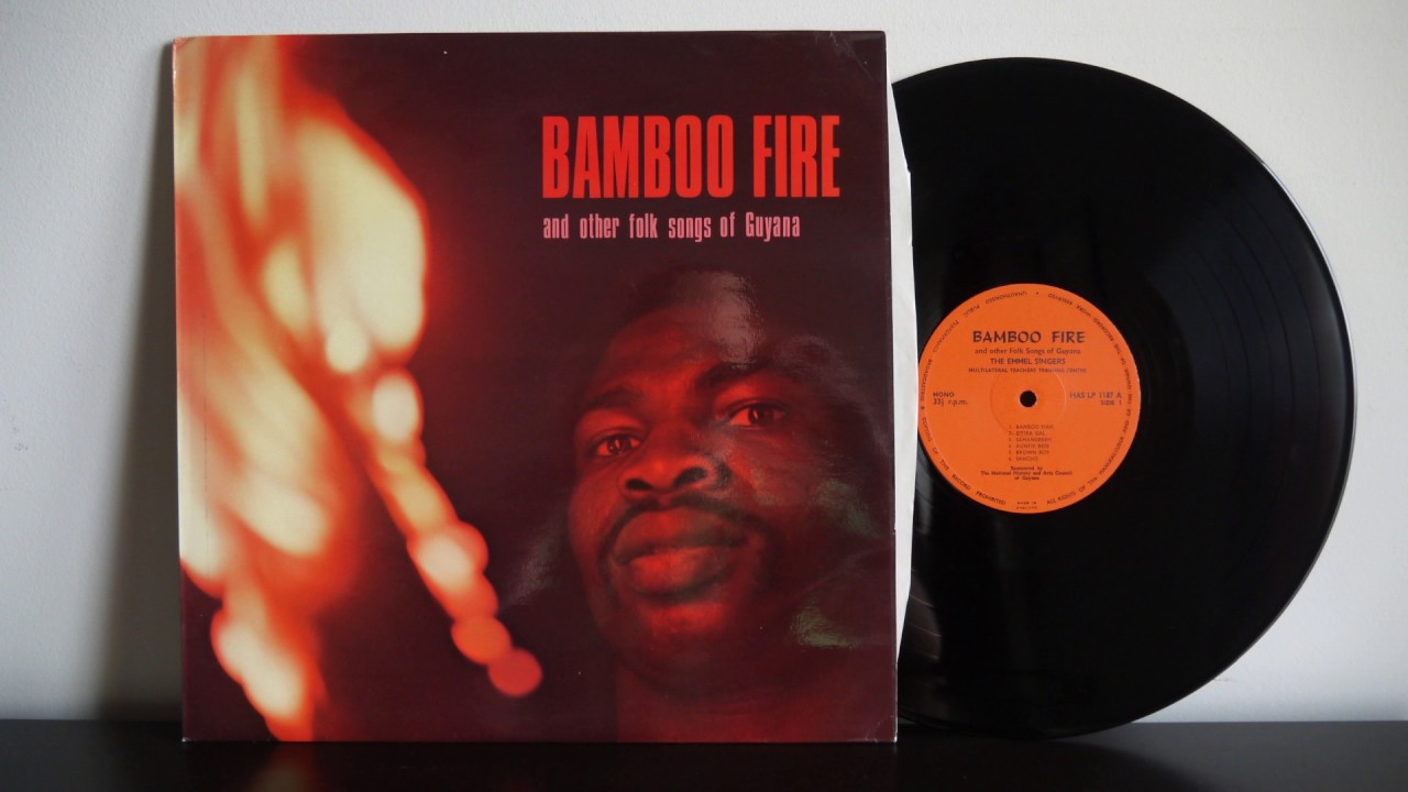 Emmel Singers – Bamboo Fire And Other Folk Songs Of Guyana - HAS 1187 LP