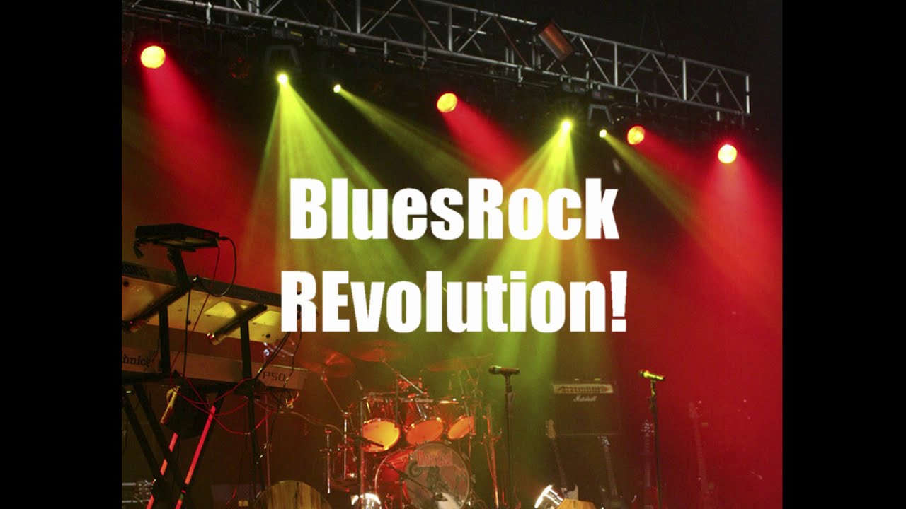 BluesRock REvolution