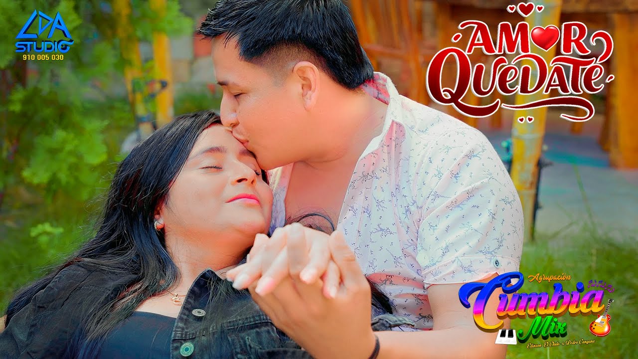 AMOR QUEDATE - AGRUPACION CUMBIA MIX (Primicia 2025) VideoClip Oficial ►L.D.A STUDIO