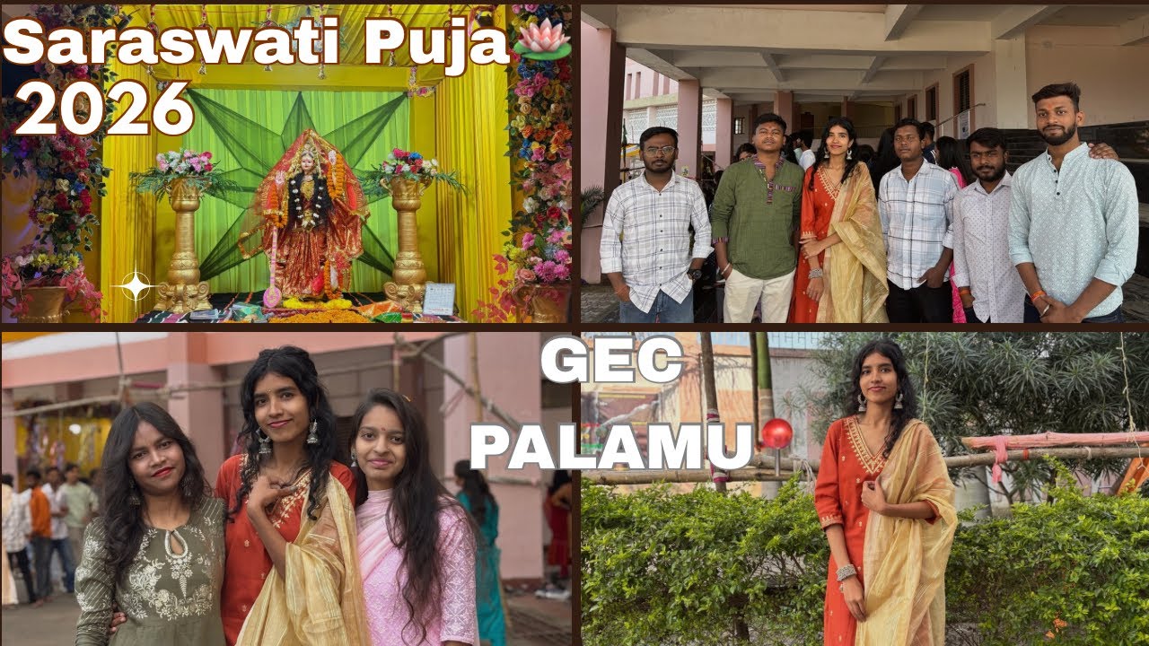Saraswati Puja at GEC Palamu🪷✨❤️|Goverment Engineering College Palamu| #Gecpalamu #jharkhand 