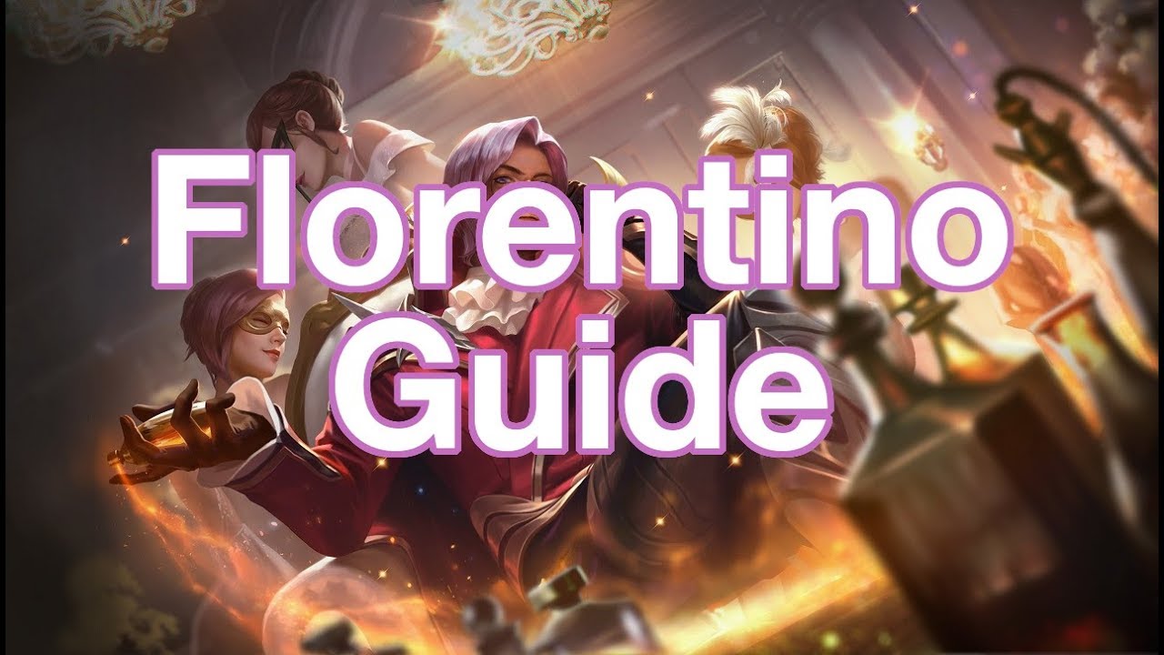 [Arena of Valor] Florentino Ability Mechanics, Combo Guide, and Item Choices