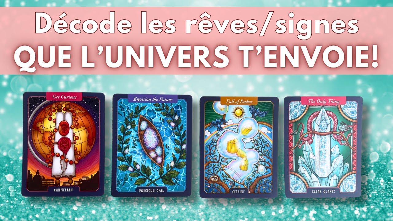 🌌MESSAGE DE l'UNIVERS : Qu'est-ce que tes RÊVES/SIGNES que tu reçois essaient de te dire? 🦋 777 ✨