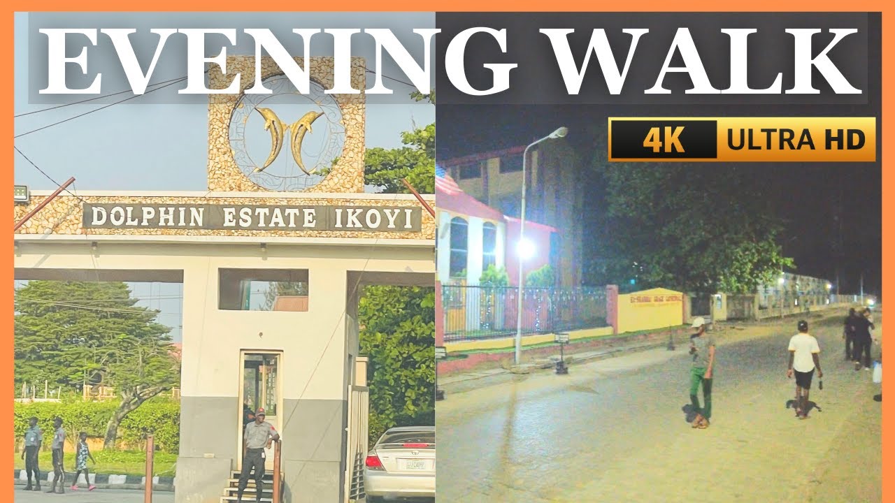 AN EVENING WALK THROUGH DOLPHIN ESTATE IKOYI, LAGOS NIGERIA