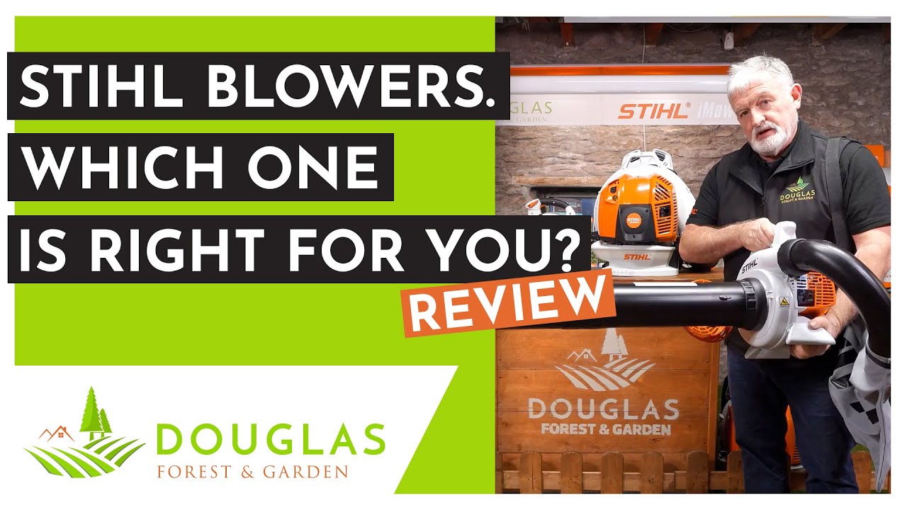 Stihl Blowers & Vacs - Garden Tools in Ireland From Douglas Forest & Garden