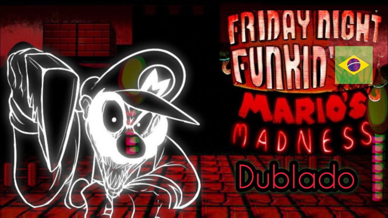 Friday Night Funkin': Mario's Madness V2 ★(Dublado Br-pt)★🇧🇷 week Mario exe