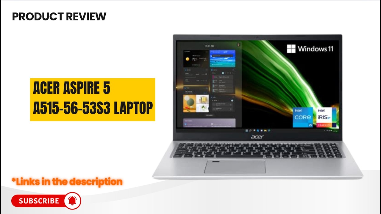 Acer Aspire 5 A515-56-53S3 Review 🔥 Best Budget Laptop? | i5-1135G7, Iris Xe, FHD IPS, WiFi 6