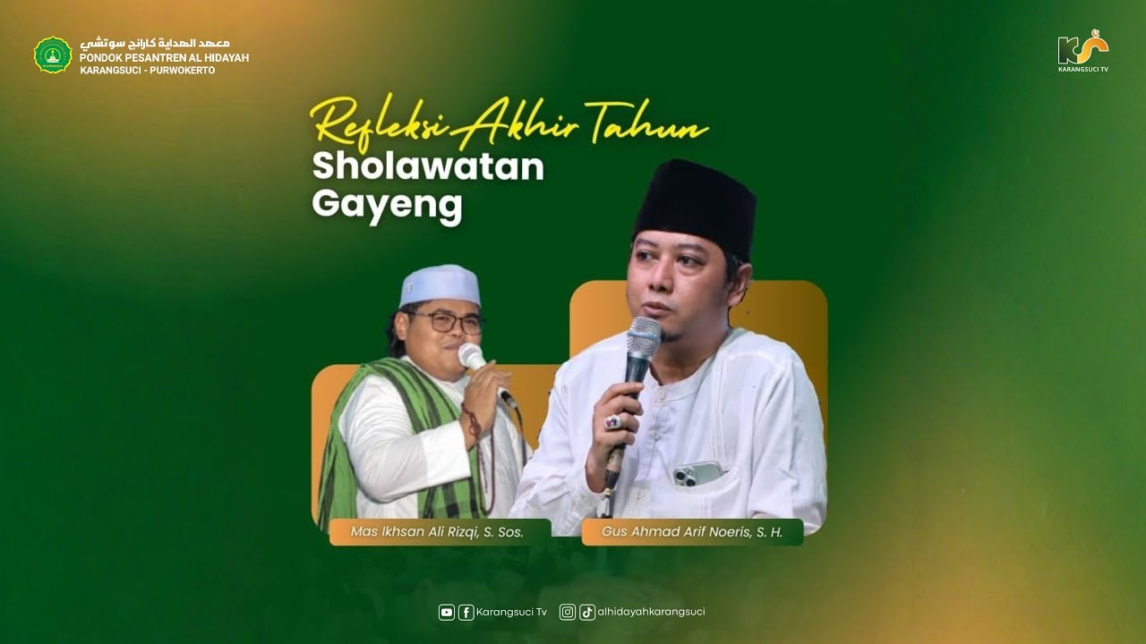 🔴LIVE SHOLAWATAN GAYENG DALAM RANGKA REFLEKSI AKHIR TAHUN | PONDOK PESANTREN AL-HIDAYAH KARANGSUCI