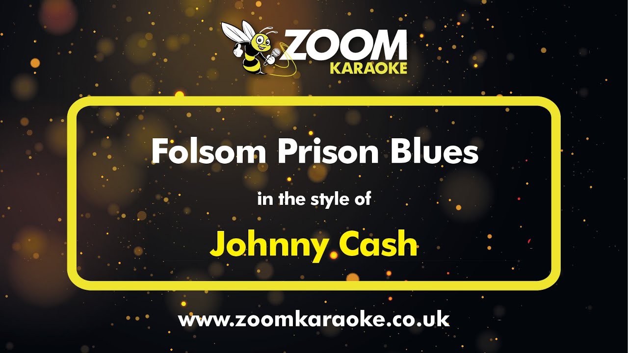 Johnny Cash - Folsom Prison Blues (Karaoke Version) with Lyrics On Screen